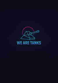 We Are Tanks