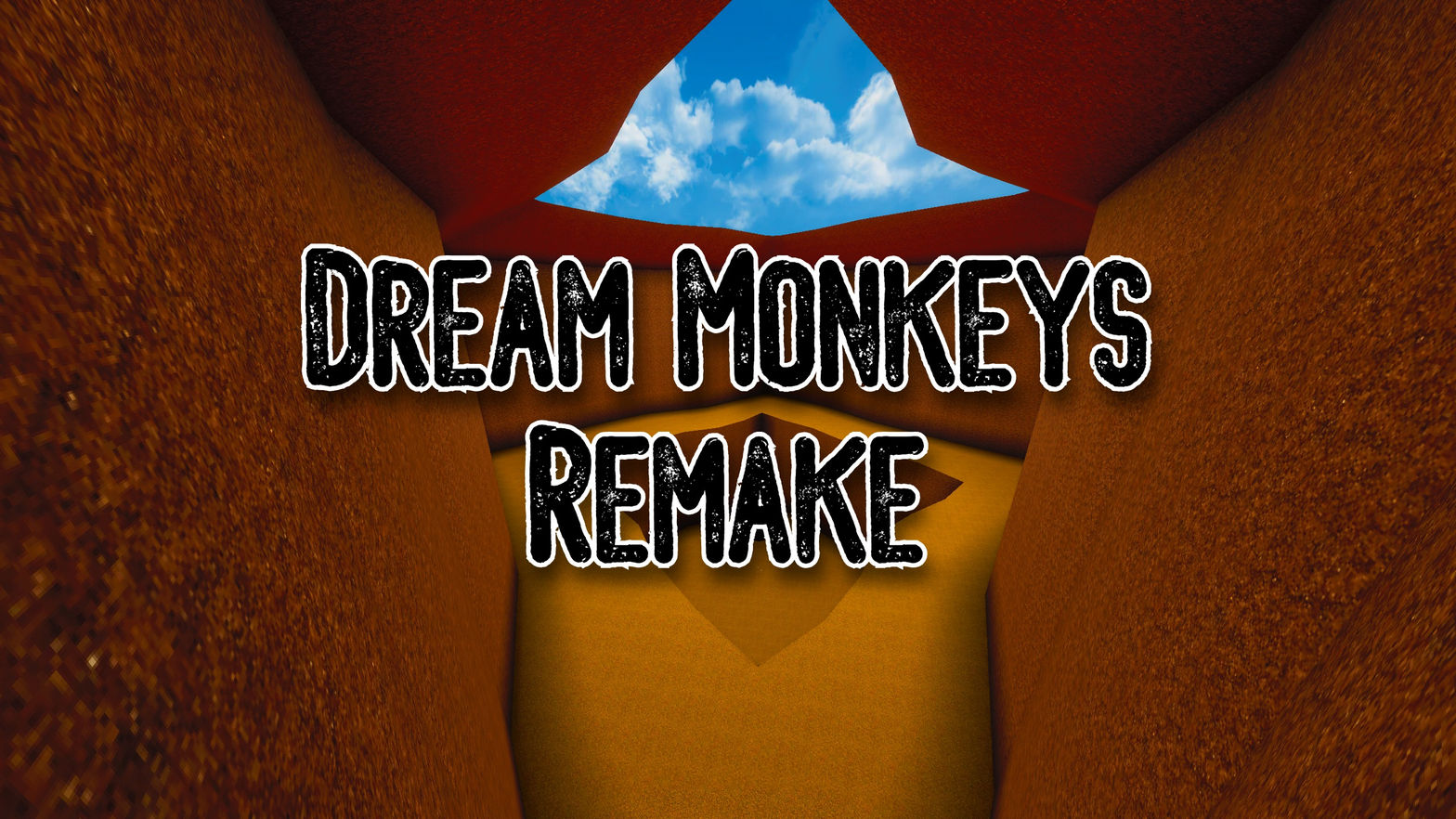 Dream Monkeys Remake