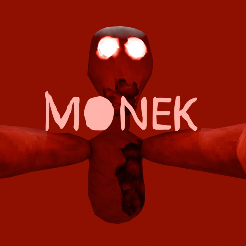 MONEK: Birth Of Darkness