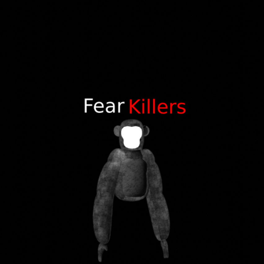 Fear Killers