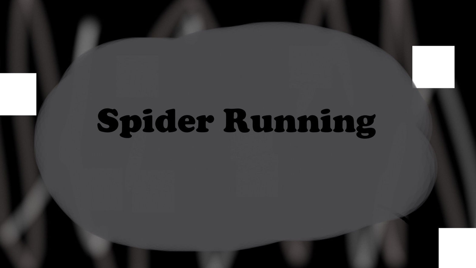 Spider Running