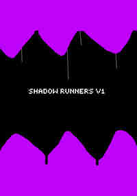 Shadow Runners V1