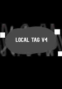 Local Tag V4