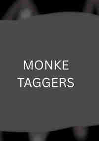 MONKE TAGGERS V1