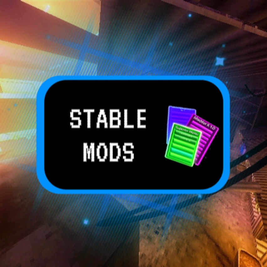 Stable Mods