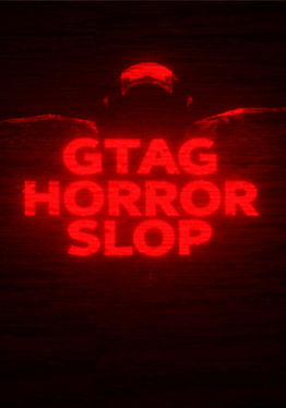 Gtag Horror Slop
