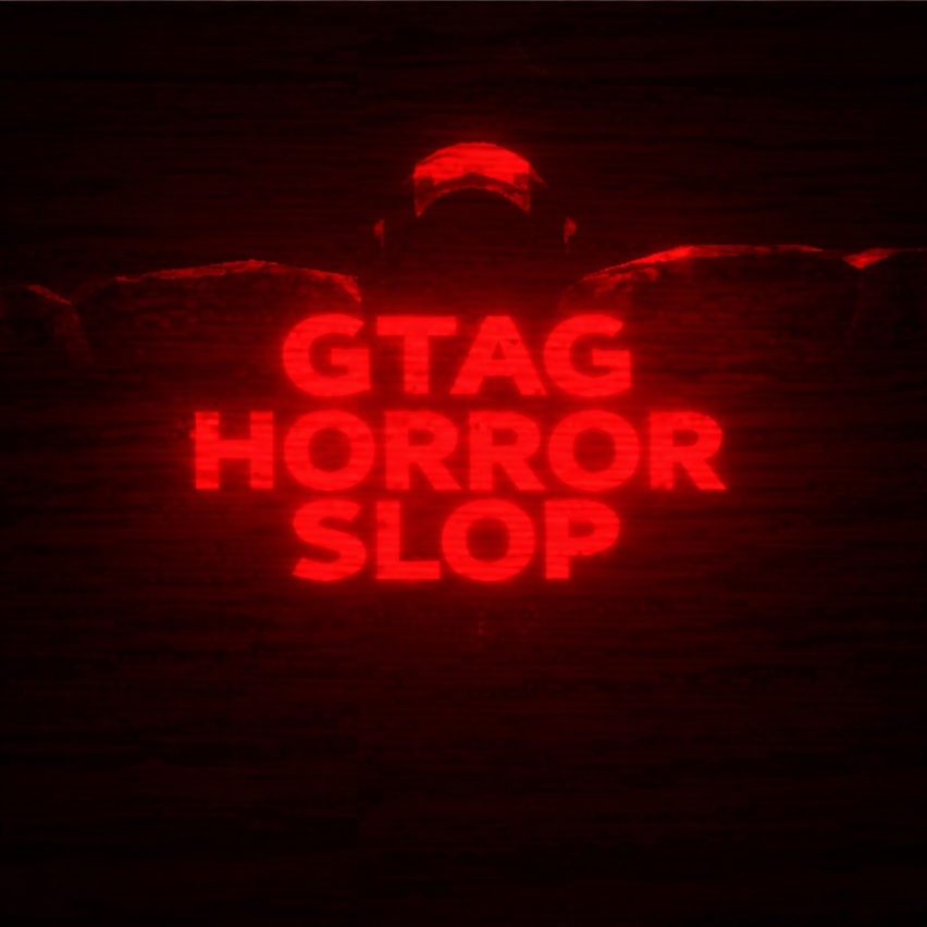 Gtag Horror Slop