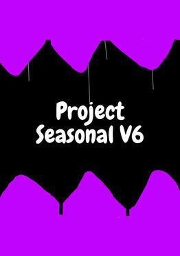 Project Seasonal V6