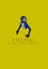 Primal Knockout