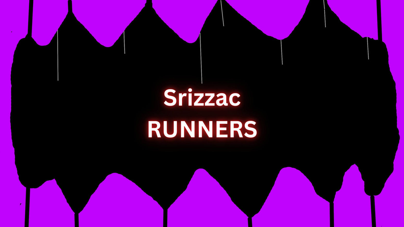 Srizzac RUNNERS