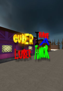 cuber luber i have a tumor