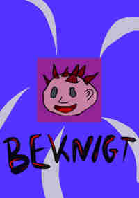 Beknight!