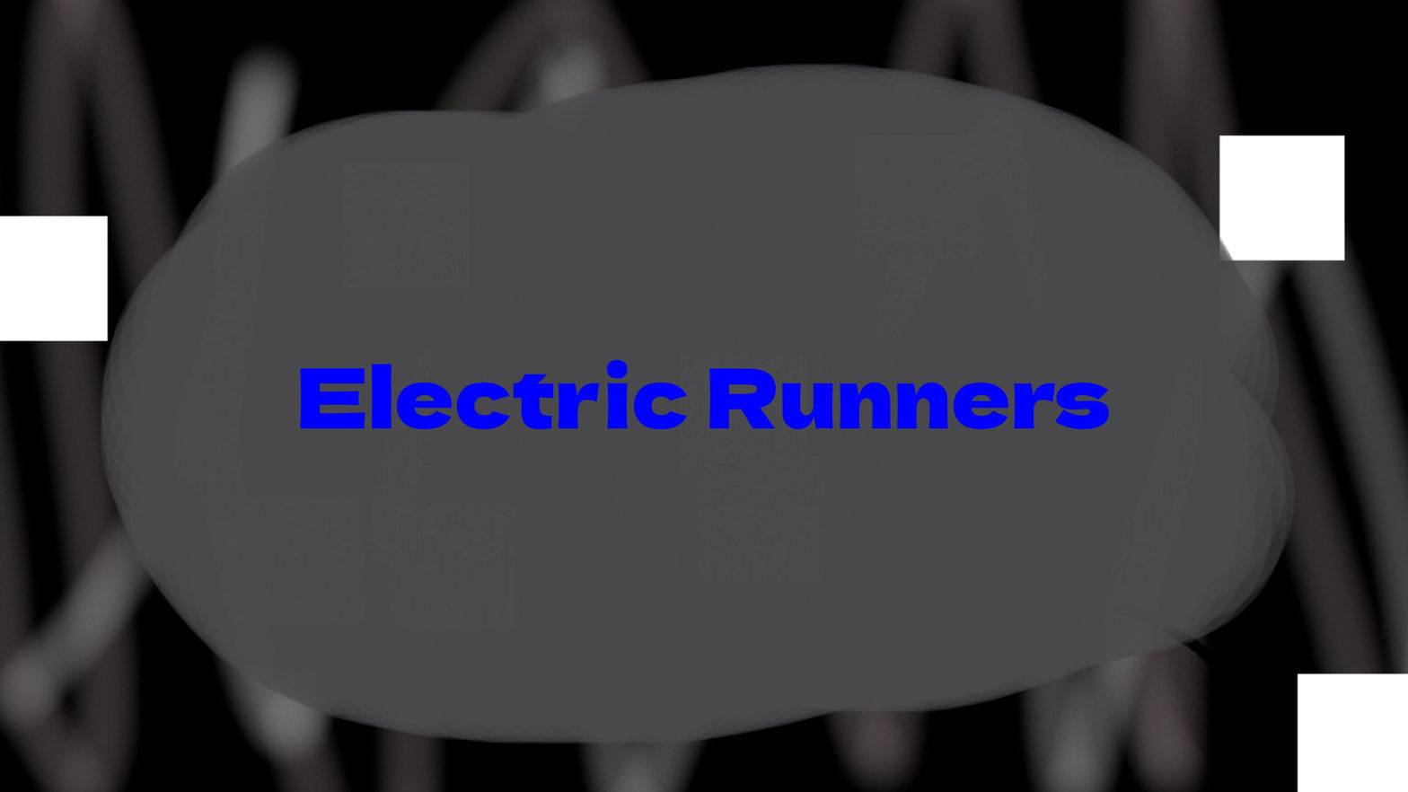 Electric Runners