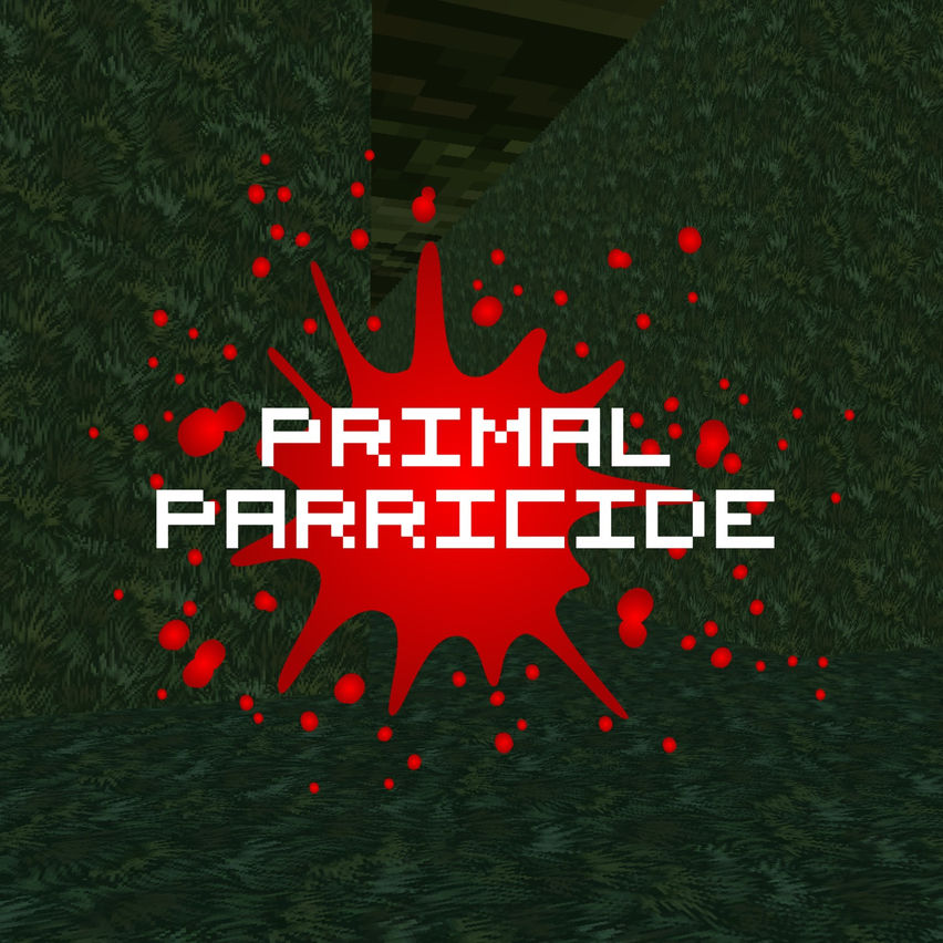 Primal Parricide