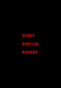 Scary Gorilla Horror