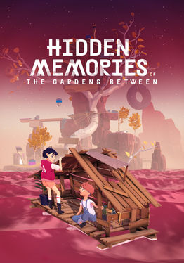 Hidden Memories of The Gardens Between