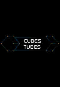 cubes and tubes