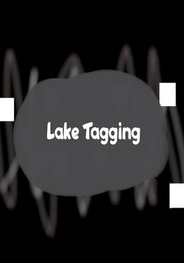 Lake Tagging