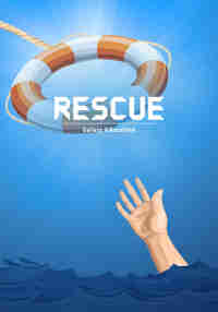 Safety Education : rescue