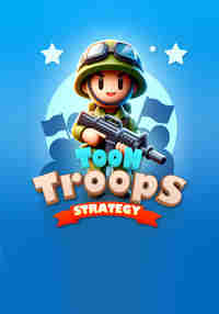 Toon Troops Strategy