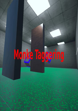 Monke Taggering