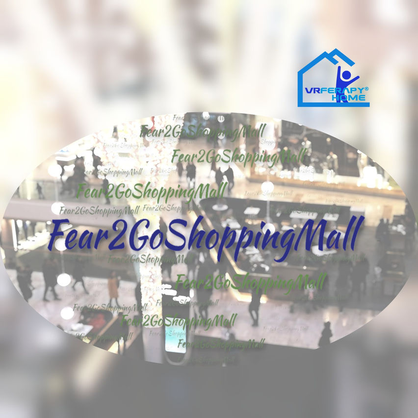 VRferapy Home - Fear2GoShoppingMall