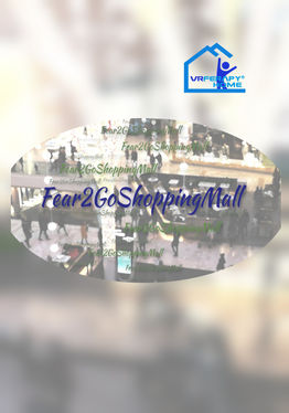 VRferapy Home - Fear2GoShoppingMall
