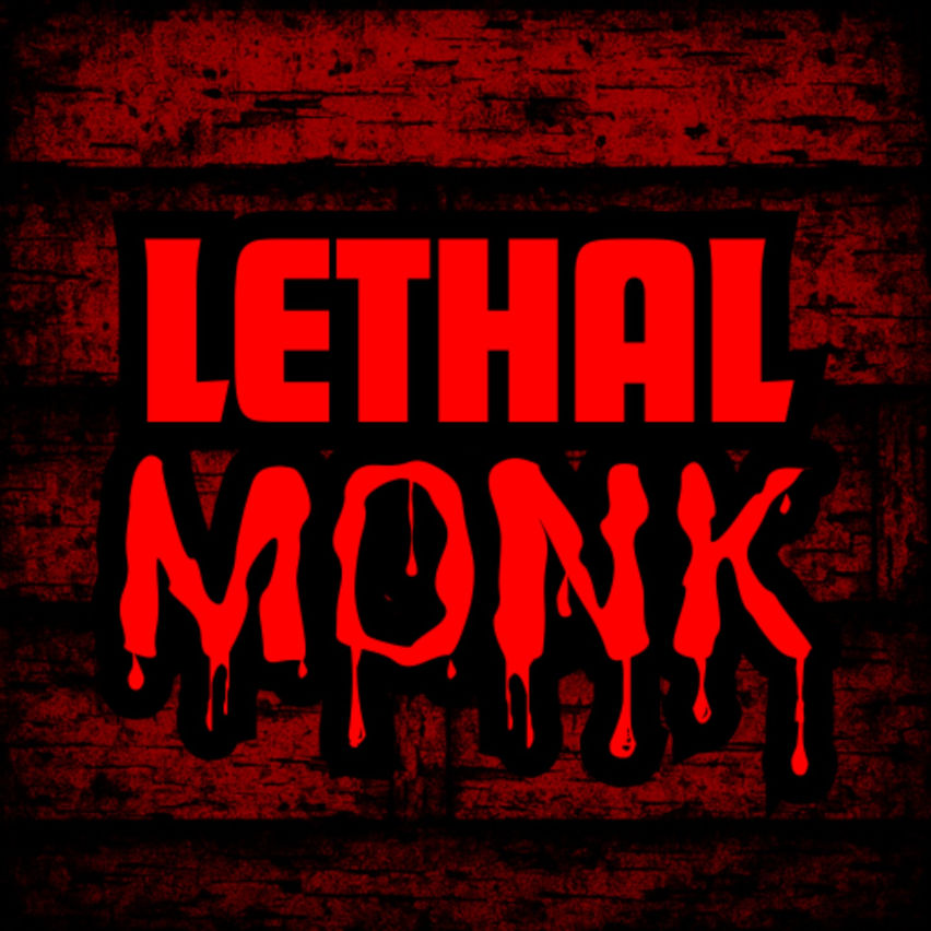 Lethal Monk