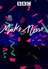 Make Noise