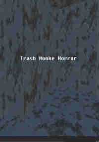 Trash Monke Horror