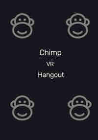 Chimp Hangout VR