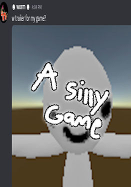 A Silly Game