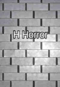 H Horror