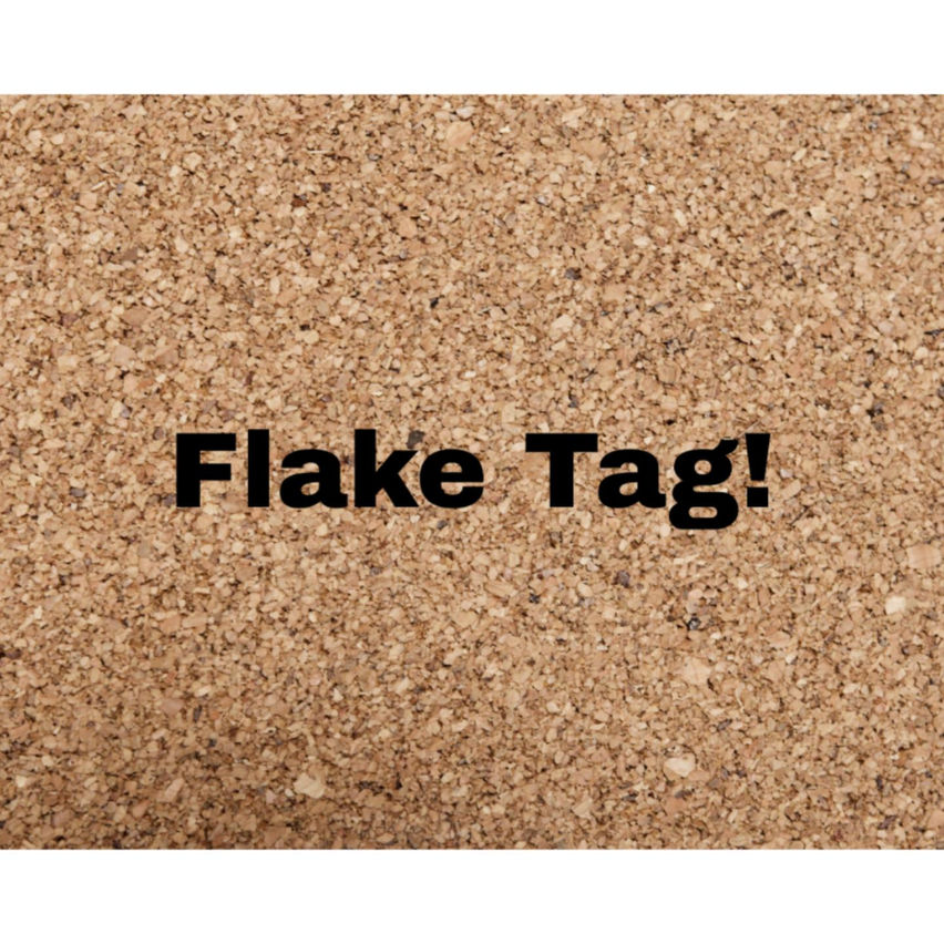 Flake Tag!