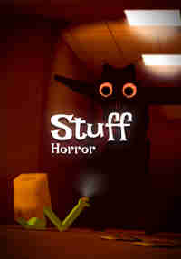 Stuff: Horror