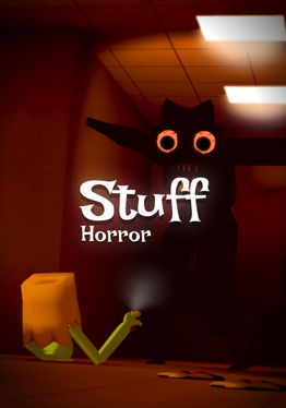 Stuff: Horror