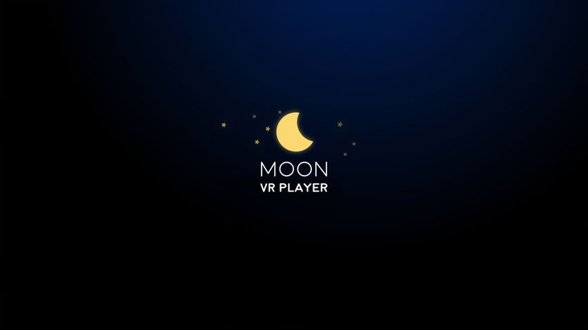 Moon VR Player : Stream videos from PC/3D/2D/360/180