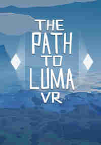 Path to Luma - VR