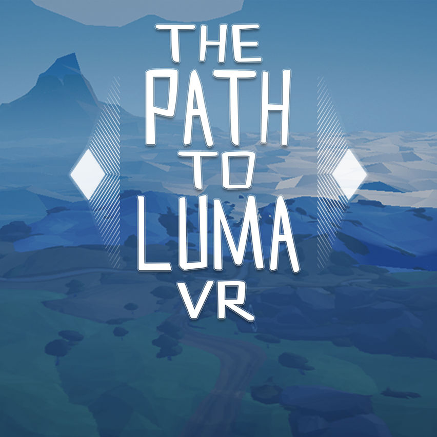 Path to Luma - VR