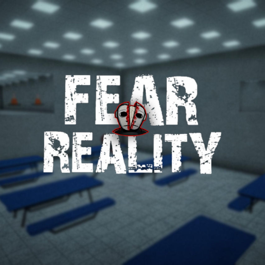 Fear Reality