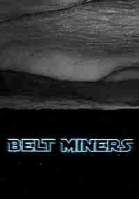 Belt Miners
