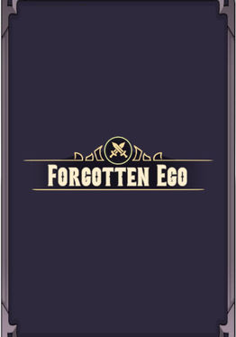 Forgotten Ego | Work In Progress