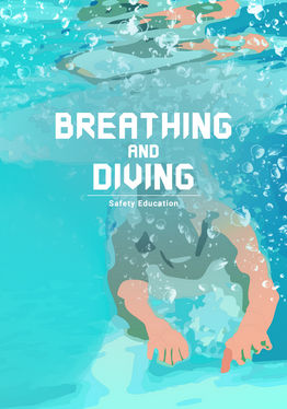 Safety Education : Breathing and Diving