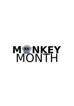 Monkey Month