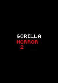 Gorilla Horror 2