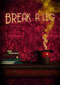 Break a Leg