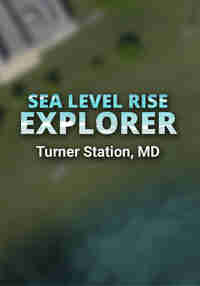 Sea Level Rise Explorer: Turner Station