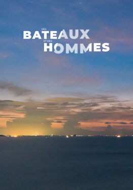 Des bateaux et des hommes