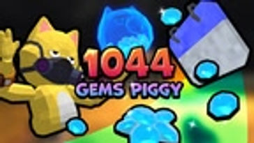 1,044 Gems Piggy