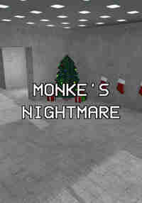 Monke's Nightmare!